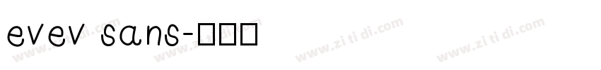 evev sans字体转换